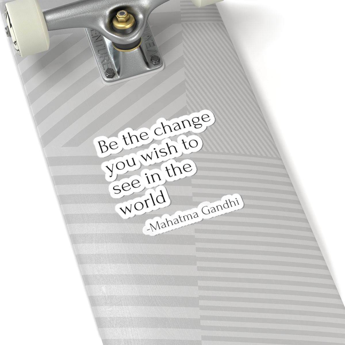 Be The Change Sticker
